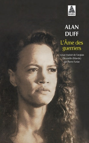 Livrenpoche : L'âme des guerriers - Alan Duff - Livre