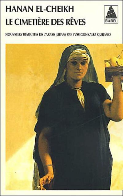 Livrenpoche : Le cimetière des rêves - Hanan El-Cheikh - Livre