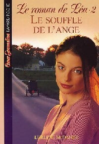 Livrenpoche : Le roman de Léa Tome II : Le souffle de l'ange - Lurlene McDaniel - Livre