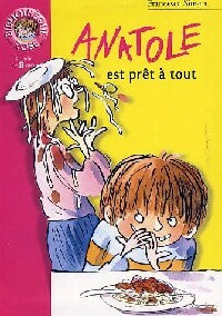 Livrenpoche : Anatole est prêt à tout - Francesca Simon - Livre
