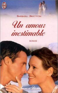Livrenpoche : Un amour inestimable - Barbara Bretton - Livre