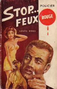 Livrenpoche : Stop ! ... Feux rouge - Louis Dors - Livre