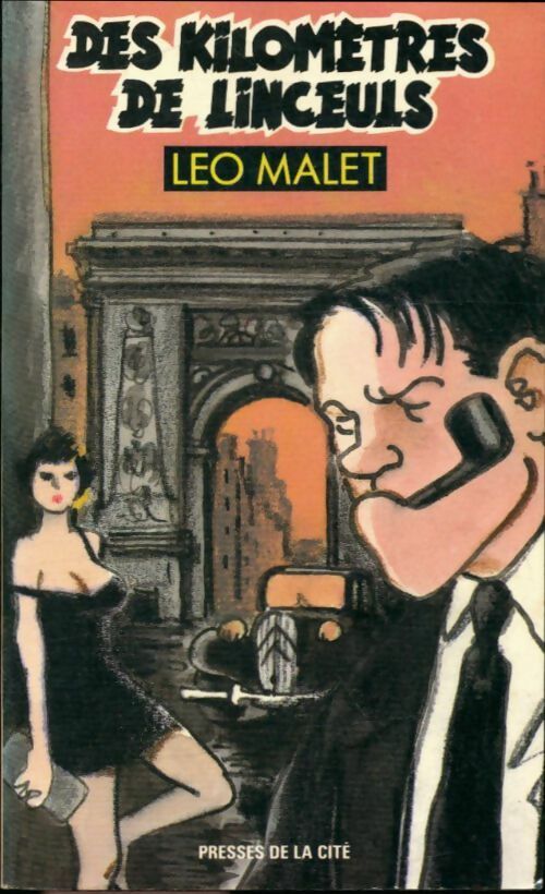 Livrenpoche : Des kilomètres de linceuls - Léo Malet - Livre