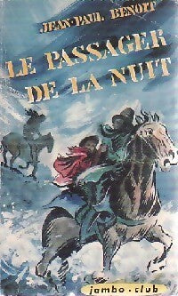 Livrenpoche : Le passager de la nuit - Jean-Paul Benoit - Livre