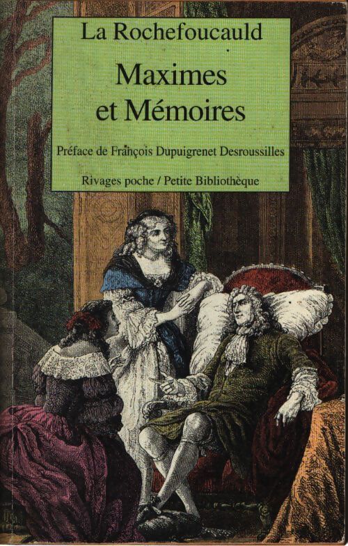 Maximes et mémoires - François De la Rochefoucauld - Livre