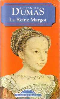 Livrenpoche : La Reine Margot - Alexandre Dumas - Livre