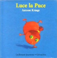 Livrenpoche : Luce la Puce - Antoon Krings - Livre