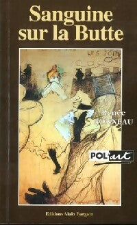Livrenpoche : Sanguine sur la butte - Renée Bonneau - Livre