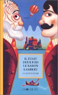 Il était une fois le baron Lambert - Gianni Rodari - Livre