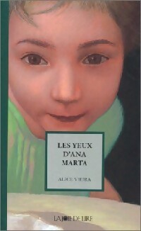 Livrenpoche : Les yeux d'Ana Marta - Alice Vieira - Livre
