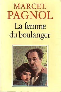 La femme du boulanger - Marcel Pagnol -  Fortunio - Livre