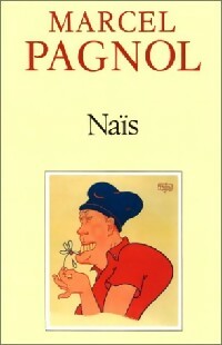Livrenpoche : Naïs - Marcel Pagnol - Livre
