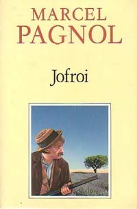 Livrenpoche : Jofroi - Marcel Pagnol - Livre