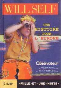 Livrenpoche : Une histoire pour l'Europe - Will Self - Livre