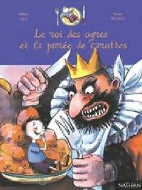 Livrenpoche : Le roi des ogres et la purée de carottes - Didier Lévy - Livre