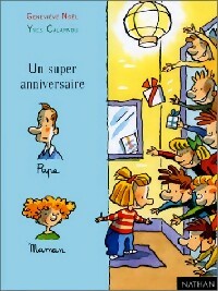 Livrenpoche : Un super anniversaire - Geneviève Noël - Livre