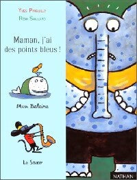 Livrenpoche : Maman, j'ai des points bleus ! - Yves Pinguilly - Livre