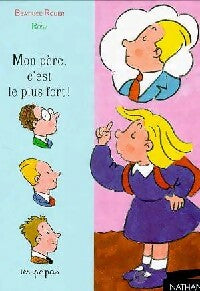 Livrenpoche : Mon père, c'est le plus fort ! - Béatrice Rouer - Livre
