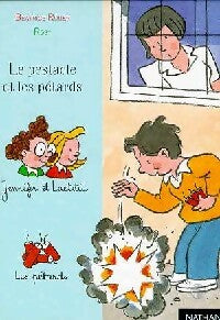 Livrenpoche : Le pestacle et les pétards - Béatrice Rouer - Livre