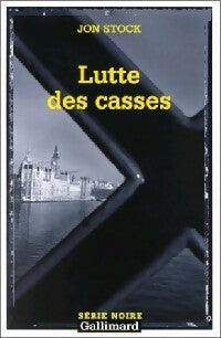 Livrenpoche : Luttes des casses - Jon Stock - Livre