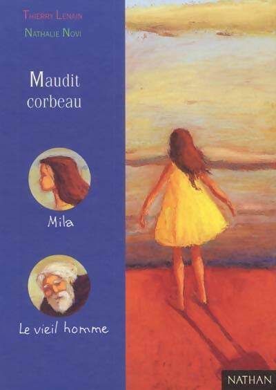 Maudit corbeau - Thierry Lenain -  Demi-lune - Livre