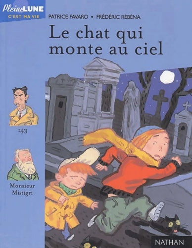 Livrenpoche : Le chat monte au ciel - Patrice Favaro - Livre