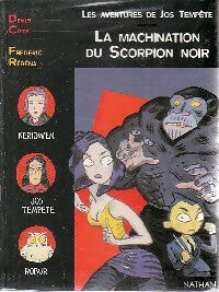 La machination du scorpion noir - Daniel Côte -  Lune Noire - Livre