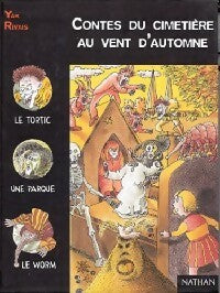 Livrenpoche : Contes du cimetière au vent d'automne - Yak Rivais - Livre