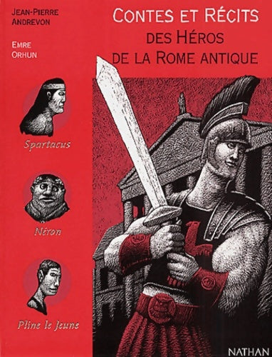 Livrenpoche : Contes et Récits des héros de la Rome antique - Jean-Pierre Andrevon - Livre