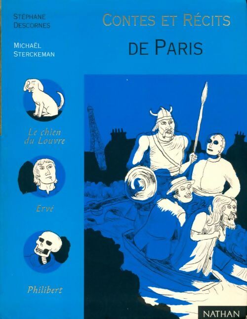Livrenpoche : Contes et Récits des héros de Paris - Stéphane Descornes - Livre