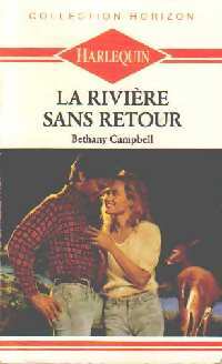 Livrenpoche : La rivière sans retour - Bethany Campbell - Livre