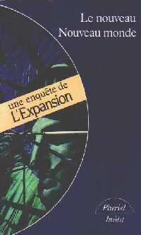 Livrenpoche : Le nouveau Nouveau monde - L'Expansion - Livre