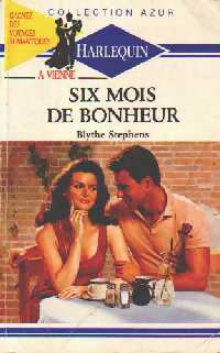 Livrenpoche : Six mois de bonheur - Blythe Stephens - Livre