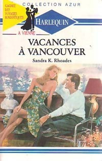 Livrenpoche : Vacances à Vancouver - Sandra K. Rhoades - Livre