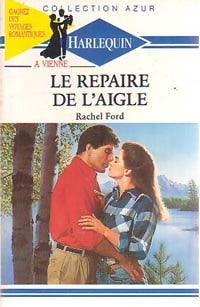 Livrenpoche : Le repaire de l'aigle - Rachel Ford - Livre