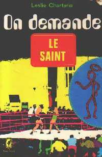 Livrenpoche : On demande le Saint - Leslie Charteris - Livre