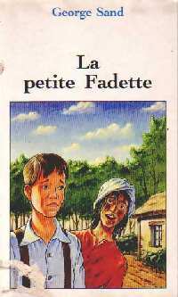 Livrenpoche : La petite Fadette - George Sand, Sand - Livre