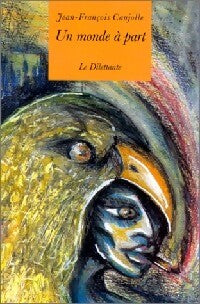 Livrenpoche : Un monde à part - Jean-François Caujolle - Livre