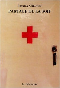 Livrenpoche : Partage de la soif - Christiane Chauviré - Livre