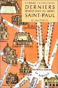 Derniers rendez-vous au métro Saint-Paul - Cyrille Fleischman - Livre