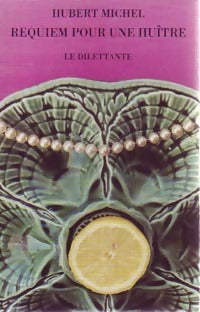 Livrenpoche : Requiem pour une huître - Hubert Michel - Livre