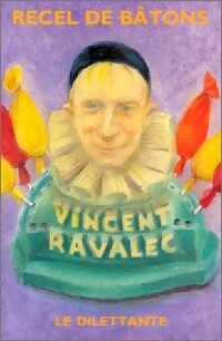 Vol de sucettes - Vincent Ravalec -  Romans - Livre