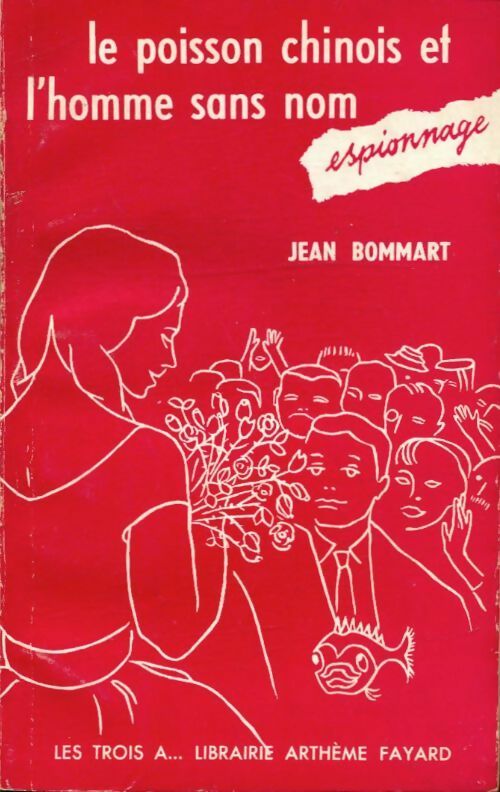 Livrenpoche : Le poisson chinois et l'homme sans nom - Jean Bommart - Livre