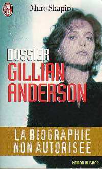 Livrenpoche : Dossier Gillian Anderson - Marc Shapiro - Livre