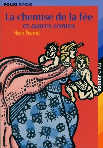 Livrenpoche : La chemise de la fée - Henri Pourrat - Livre