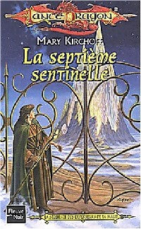La séquence des défenseurs de la magie Tome III : La septième sentinelle - Mary Kirchoff - Livre