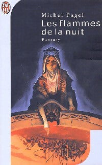 Livrenpoche : Les flammes de la nuit - Michel Pagel - Livre