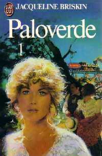 Livrenpoche : Paloverde Tome I - Jacqueline Briskin - Livre