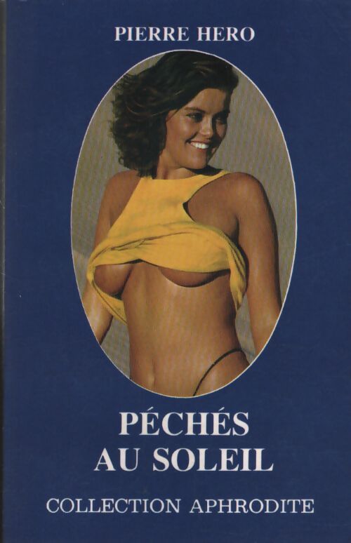 Péchés au soleil - Pierre Héro - Livre