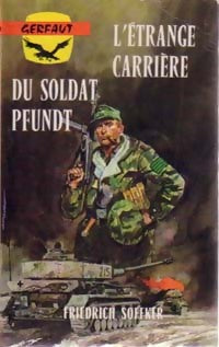 Livrenpoche : L'étrange carrière du soldat Pfundt - Friedrich Soffker - Livre